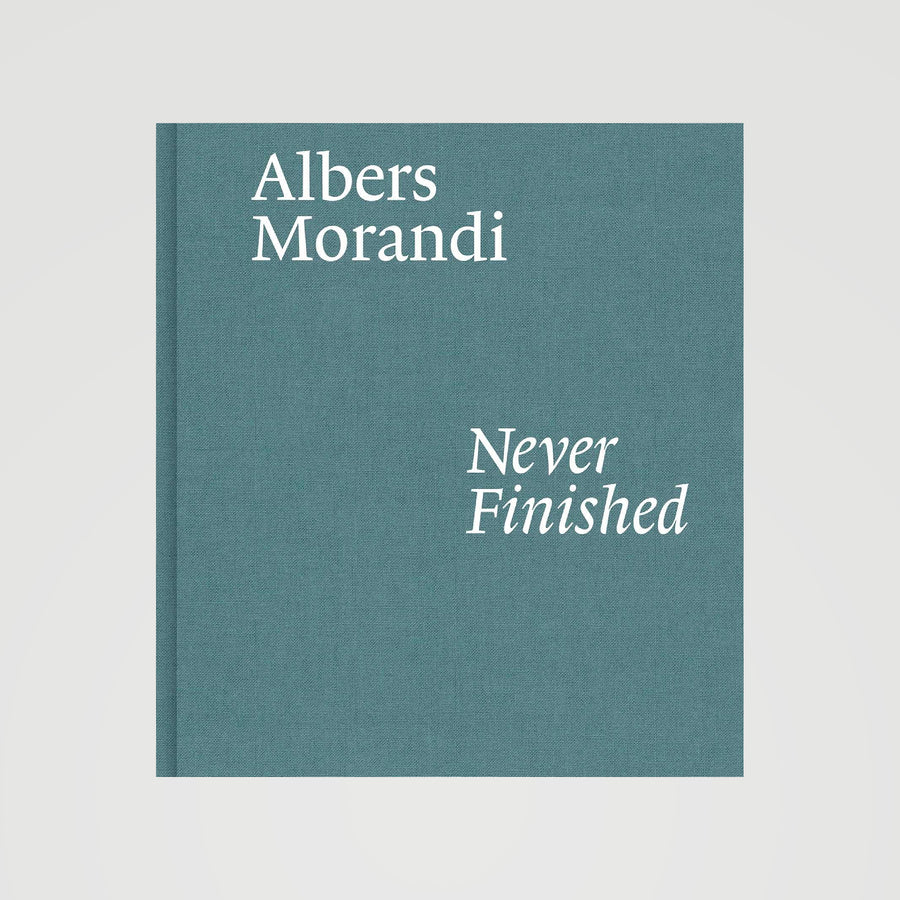 Albers and Morandi: Never Finished