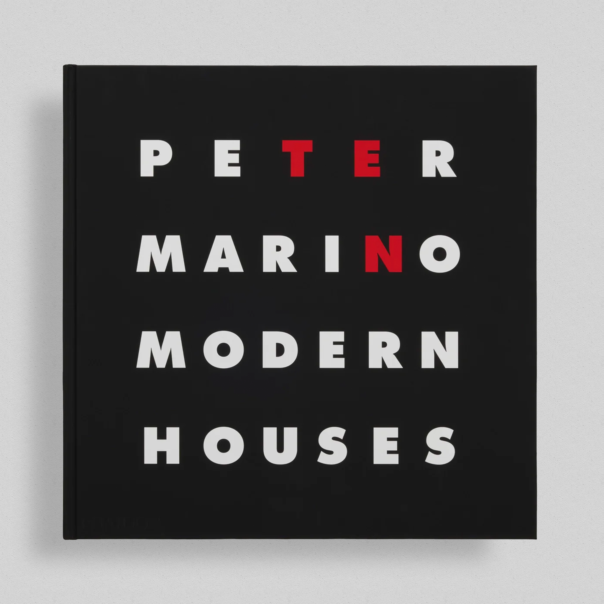 Peter Marino: Ten Modern Houses